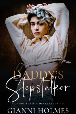 Daddy's Stepstalker (Daddy's Littl (27716)