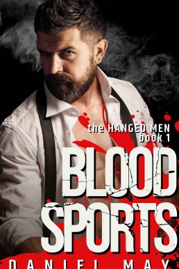 Blood Sports (The Hanged Men #1)