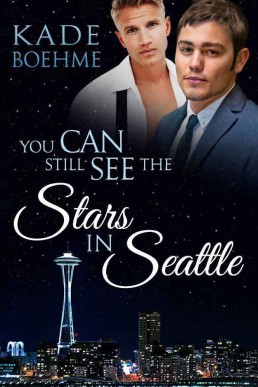 You Can Still See The Stars In Seattle (Wide Awake 2)