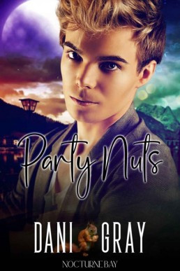 Party Nuts (A Nocturne Bay Story)