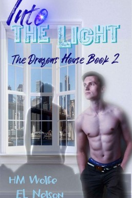 Into The Light (Dragons' House 2)