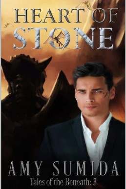 Heart of Stone (Tales of the Beneath #3)