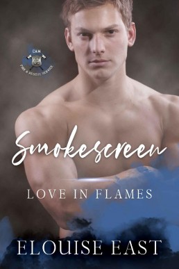 Smokescreen (Love in Flames #2)