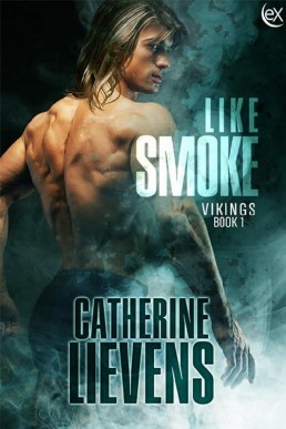 Like Smoke (Vikings #1)