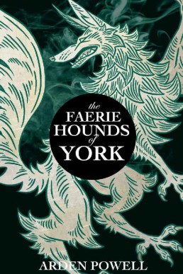 The Faerie Hounds of York (28893)