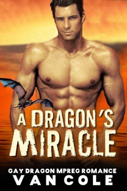 A Dragon's Miracle_ Gay Dragon MPR (28626)