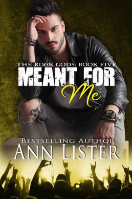 Meant For Me (The Rock Gods Book 5)