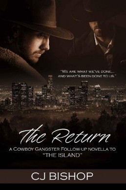 The Return: The Island ( The Cowboy Gangster/The Base Series Follow-Up) (28996)