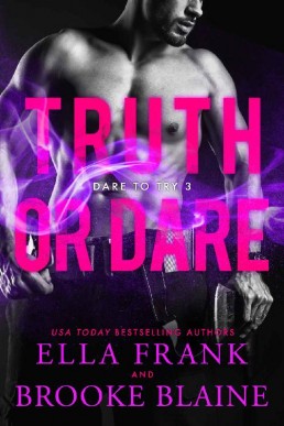 Truth or Dare (Dare to Try Book 3) (29083)