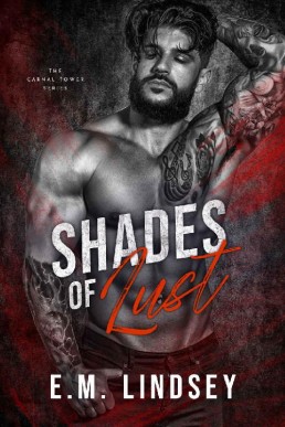 Shades of Lust (The Carnal Tower 1)