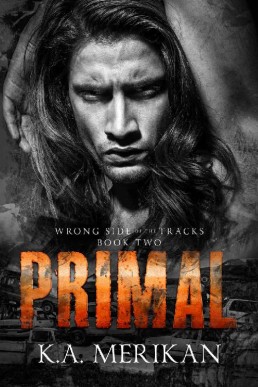 Primal (Wrong Side of the Tracks #2)