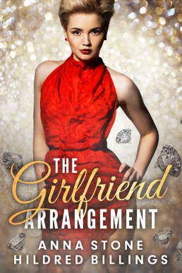 The Girlfriend Arrangement (Black Diamond Book 1)