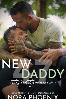 New Daddy at Forty-Seven (Forty-Seven Duology 2)  (264)