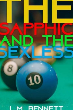 The Sapphic and the Sexless: A Lesbian Short