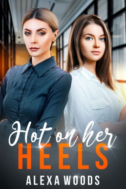 Hot on Her Heels: An Age Gap Lesbian Romance