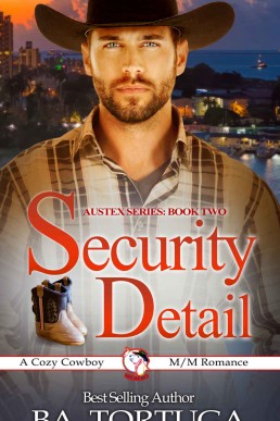 Security Detail (BA's Cozy Cowboys 8)