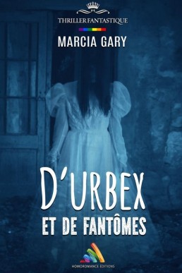 D’urbex et de fantômes