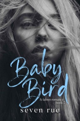 Baby Bird ( Forbidden Second BOOK (29382)