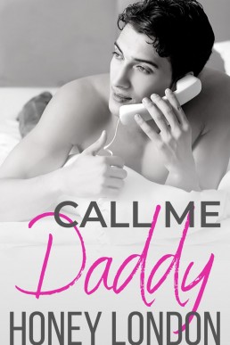 Call Me Daddy (Original Short Story version)