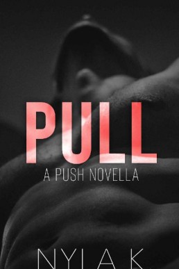 Pull (Love Is Love #1.5) (29275)