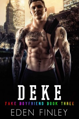 Deke (Fake Boyfriend Book 3)