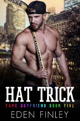 Hat Trick (Fake Boyfriend Book 5)