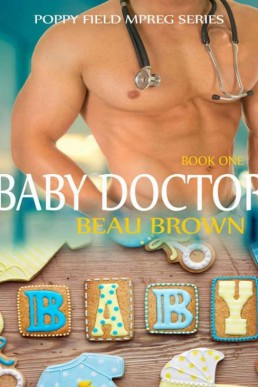 Baby Doctor (Poppy Field Mpreg Romance Book 1)