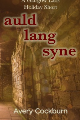 Auld Lang Syne_ A Glasgow Lads Hol (29635)