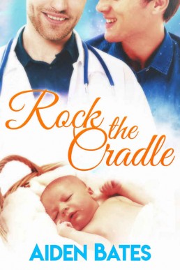 Rock the Cradle_ An Mpreg Romance (29645)