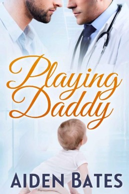 Playing Daddy (Silver Oak Medical (29648)