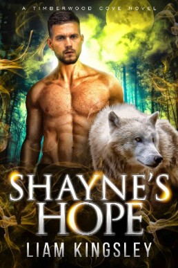 Shayne's Hope (Timberwood Cove Boo (29657)