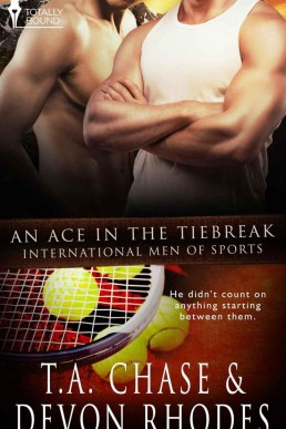 An Ace in the Tiebreak (International Men of Sports 8)