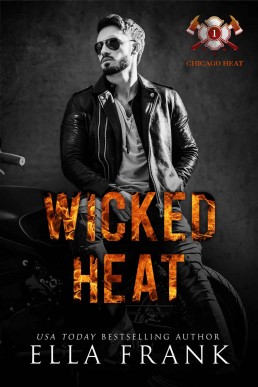 Wicked Heat (Chicago Heat Book 1)