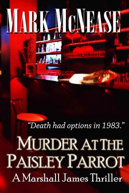 Murder at the Paisley Parrot (Marshall James 1)