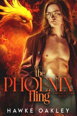 The Phoenix Fling (Fairytale Mates Book 7)