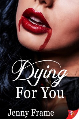 Dying for You  (Wild for You #3)