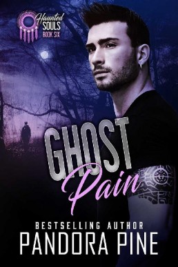 Ghost Pain (Haunted Souls Book 6)