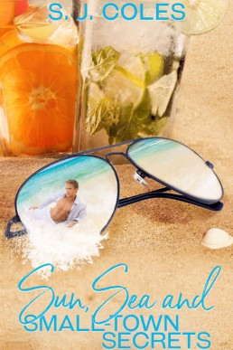 Sun, Sea and Small-Town Secrets (Sun, Sea and... Summer Collection)