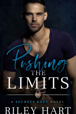 Pushing the Limits (Secrets Kept Book 2)