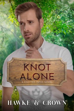 Knot Alone (Knotted Paths Book 3)