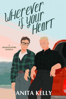 Wherever is Your Heart (Moonlighters #3)