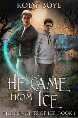 He Came from Ice (The Elements of Ice Book 1)