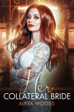 Her Collateral Bride (Arranged to Love Book 1)