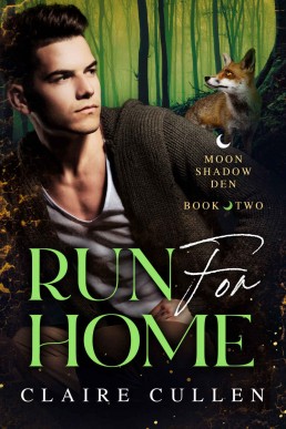 Run for Home (Moonshadow Den Book 2)