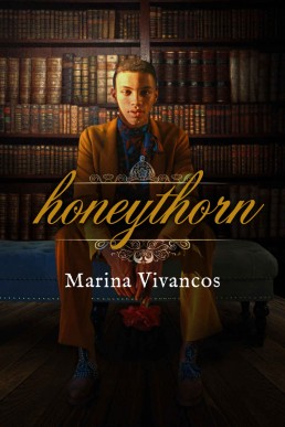 Honeythorn (Honeythorn Book 1)