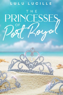 The Princesses of Port Royal