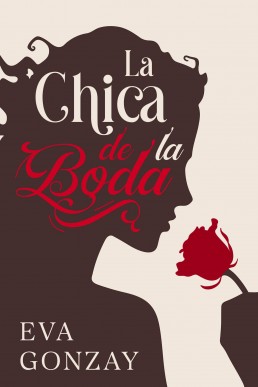 La chica de la boda (Spanish Edition)