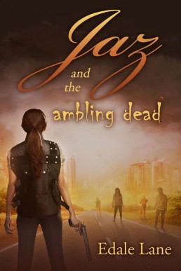 Jaz and the Ambling Dead