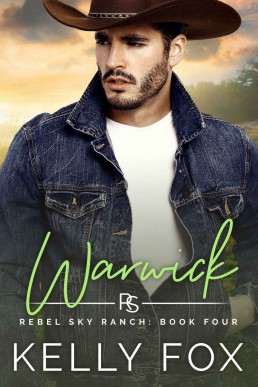 Warwick (Rebel Sky Ranch Book 4)