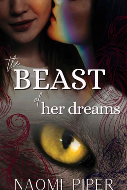 The Beast of Her Dreams: A Sapphic Shifter Erotica